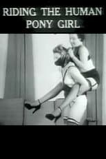 Poster for Riding the Human Pony Girl