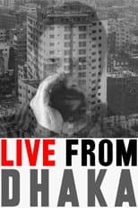 Poster for Live from Dhaka