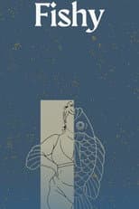 Poster for Fishy