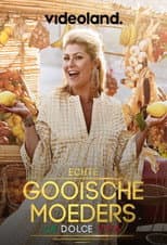 Poster for Echte Gooische Moeders: La Dolce Vita