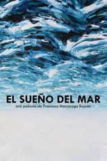 Poster for The Dream Of The Sea