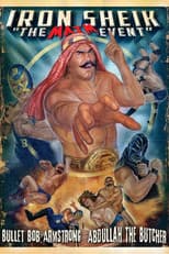 Poster for Iron Sheik: The Maim Event