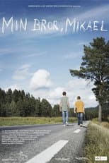 Poster for Min bror, Mikael