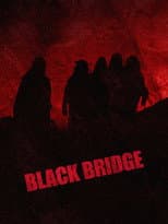 Poster for Black Bridge