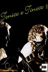 Poster for Tonico e Tinoco: Programa Ensaio