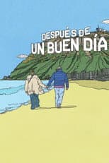 Poster for Después de un buen día