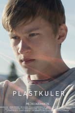 Poster for Plastic Bullets