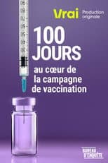 Poster for 100 jours au coeur de la campagne de vaccination