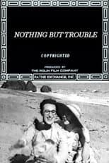Poster for Nothing But Trouble