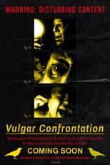 Poster for Vulgar Confrontation