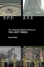 Poster for The Telepathic Motion Picture of the Lost Tribes