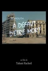 Poster for Beirut! Not Enough Death to Go Round