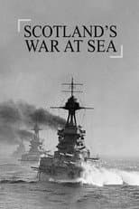 Poster for Scotland's War at Sea