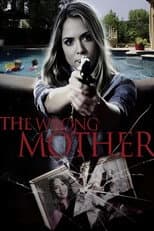 Poster for The Wrong Mother