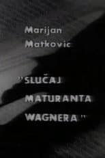 Poster for The Case of Graduate Wagner