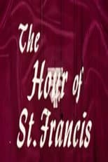 Poster for The Hour of St. Francis