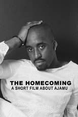 Poster for The Homecoming: A Short Film About Ajamu