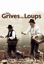 Poster for Des grives aux loups