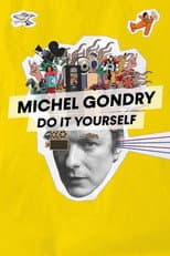 Poster for Michel Gondry: Do It Yourself
