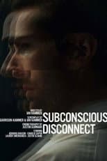 Poster for Subconscious Disconnect