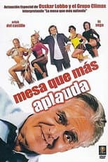 Poster for Mesa que más aplauda