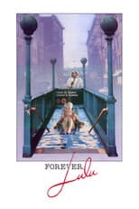 Poster for Forever, Lulu