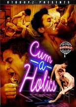 Poster for Cum-a-holics