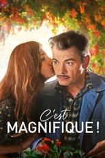 Poster for C'est magnifique !
