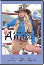 Poster for A Date With Anna: The Making of the Anna Kournikova Calendar