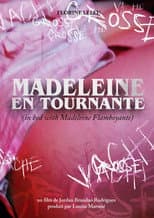 Poster for MADELEINE EN TOURNANTE (in bed with Madeleine Flamboyante)