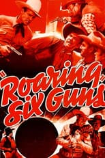 Poster for Roaring Six Guns