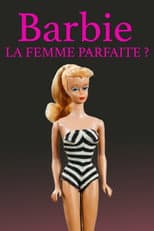 Poster for Barbie: The Perfect Woman?