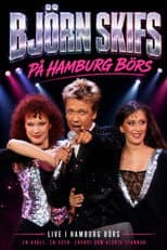Poster for Björn Skifs - På Hamburg Börs