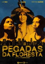 Poster for Pegadas da Floresta