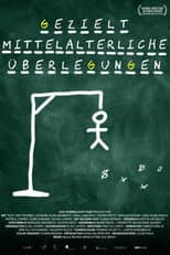 Poster for Gezielt mittelalterliche Überlegungen
