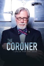 Poster for The Coroner: I Speak for the Dead