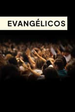 Poster for Evangélicos