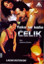 Poster for The Way Steel Was Tempered