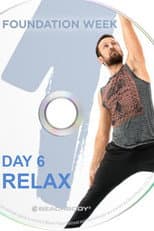 Poster for 3 Weeks Yoga Retreat - Week 1 Foundation - Day 6 Relax