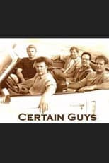 Poster for Certain Guys