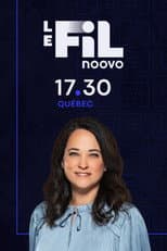 Poster for Noovo Le Fil Québec