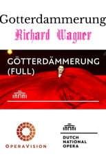 Poster for Götterdämmerung - De Nationale Opera Amsterdam