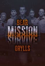 Poster for Bear Grylls: Mission Survive