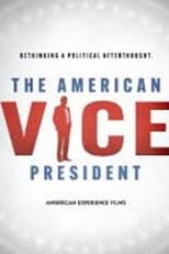 Poster for The American Vice President: Rethinking a Political Afterthought