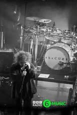 Poster for BBC Radio 6 Music Session - The Cure Live