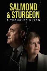 Poster for Salmond and Sturgeon: A Troubled Union