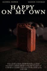 Poster for Happy On My Own