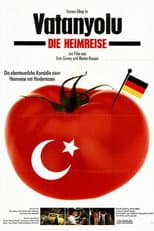 Poster for Vatanyolu – Die Heimreise