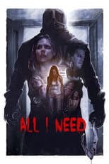 Poster for All I Need
