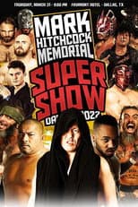 Poster for WrestleCon Mark Hitchcock Memorial Super Show 2022